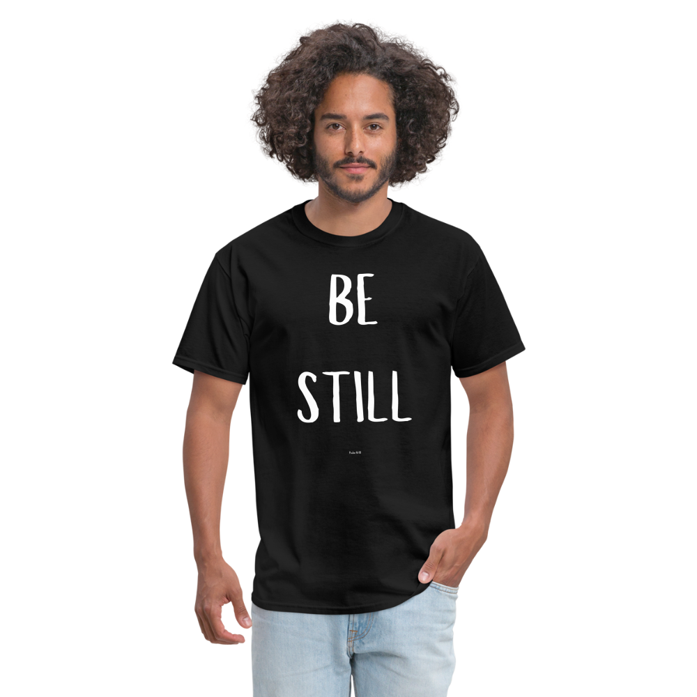 Be Still T-Shirt - black