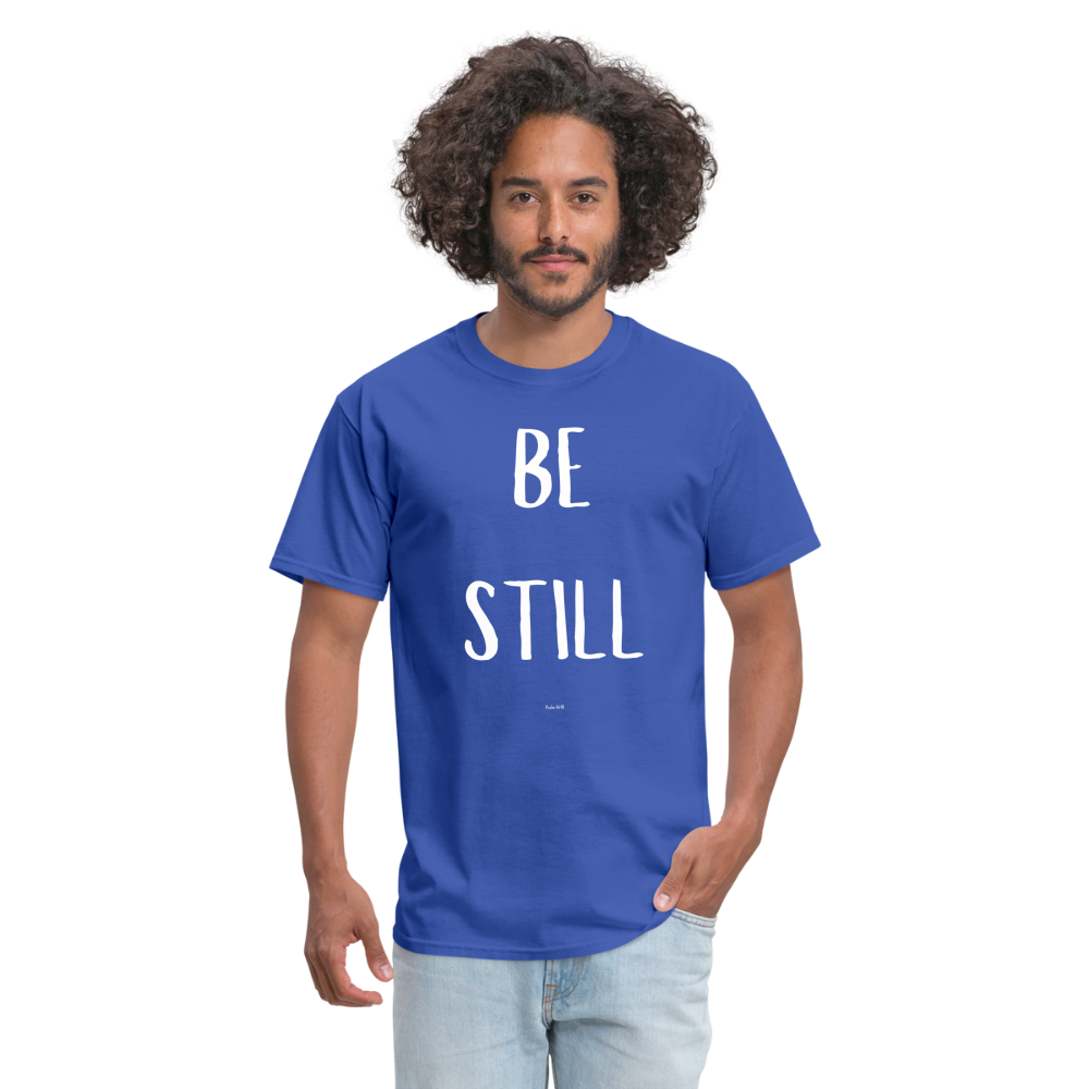 Be Still T-Shirt - royal blue