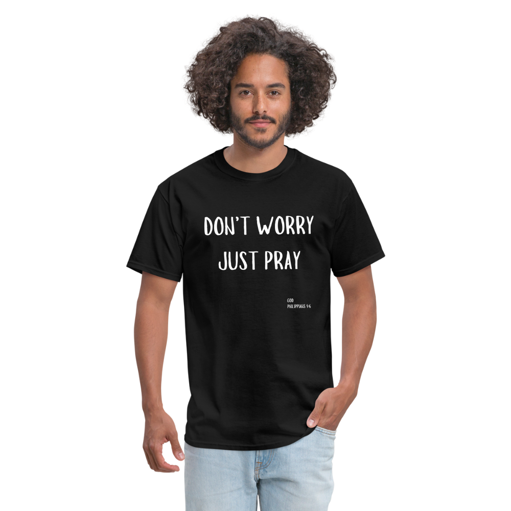 Don’t Worry T-Shirt - black