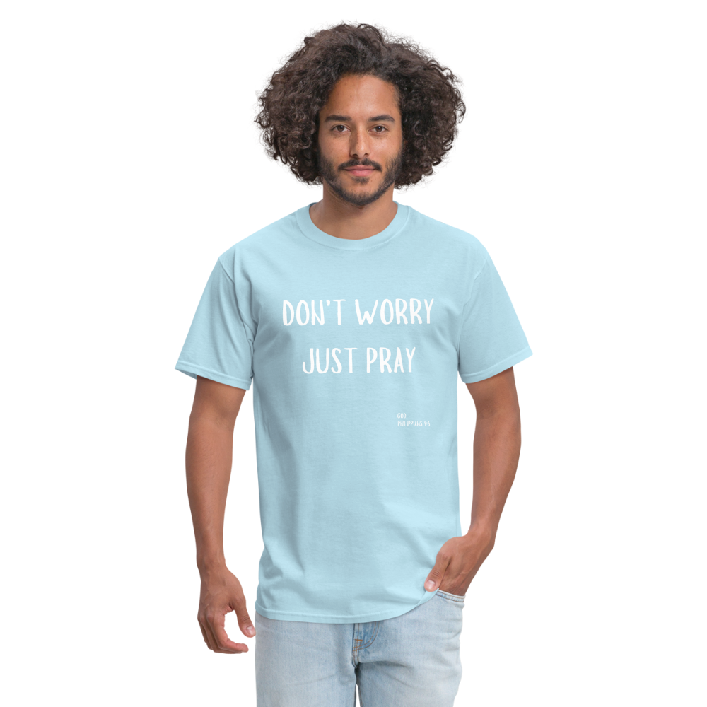 Don’t Worry T-Shirt - powder blue