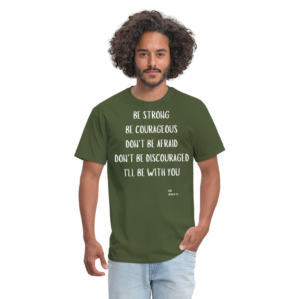 Be Strong T-Shirt - military green