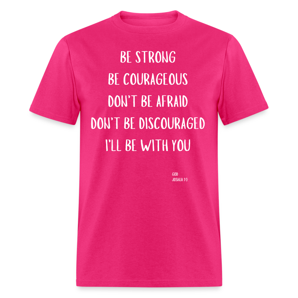 Be Strong T-Shirt - fuchsia