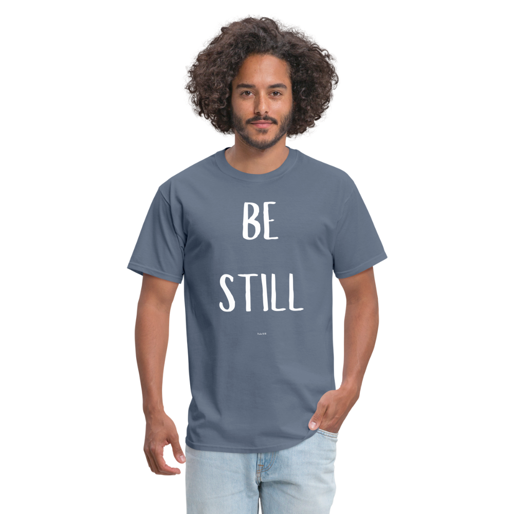 Be Still T-Shirt - denim