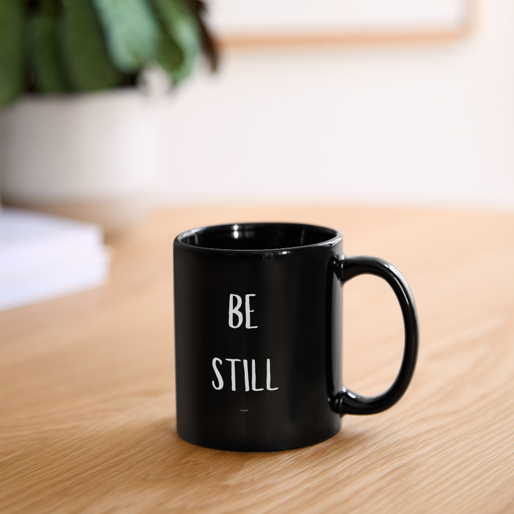 Be Still Mug - black