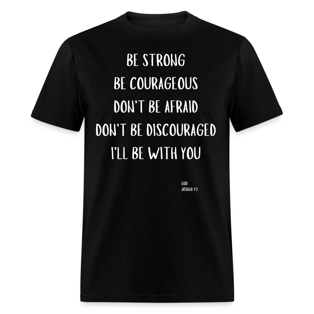 Be Strong T-Shirt - black