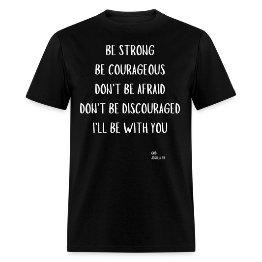 Be Strong T-Shirt - black