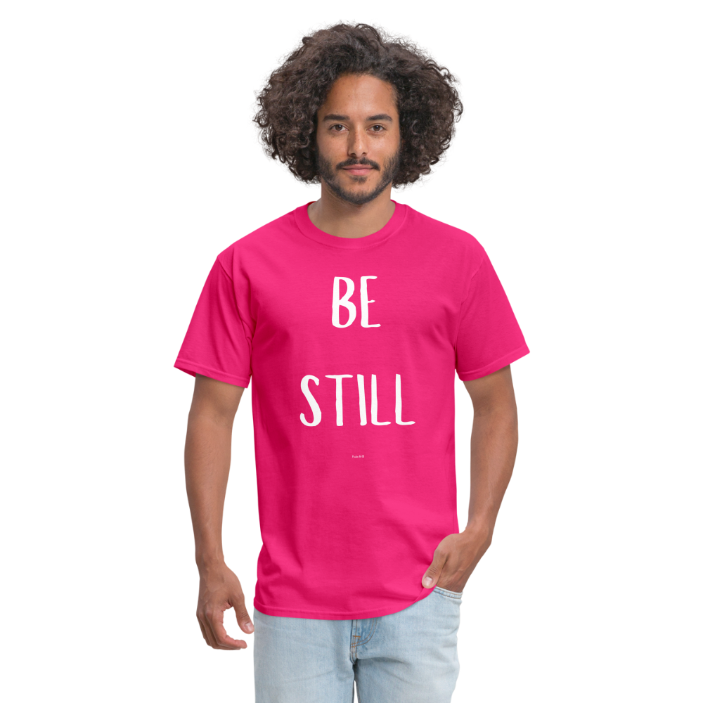 Be Still T-Shirt - fuchsia