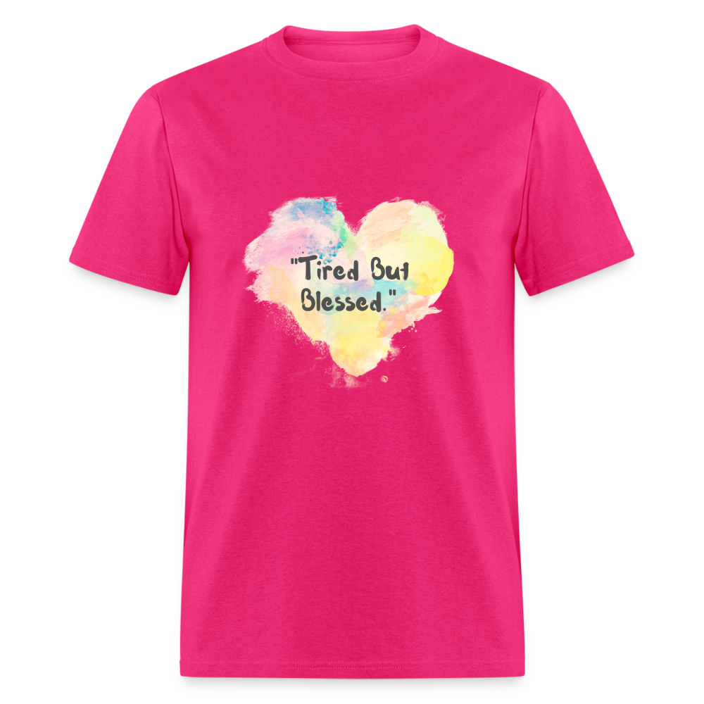 Tired But Blessed Unisex Classic T-Shirt - fuchsia